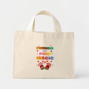 Friends Are Pure Magic – Cute Kawaii MushroT-Shirt Mini Tote Bag