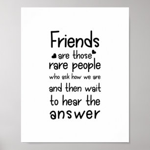 Friends are rare people Friendship Quote Black Poster