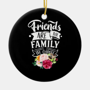 Friends Are The Family We Choose Ceramic Tree Decoration