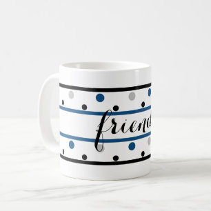 Friends Azure Blue Silver Black Polka Dots Coffee Mug