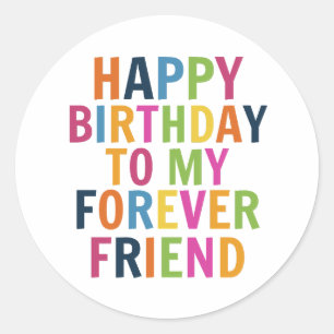 Friends Birthday Classic Round Sticker