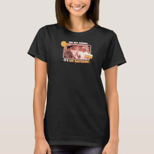 Friends Birthday Rachel And Ross Oh My Gawd Quote T-Shirt