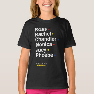 FRIENDS™ Character Names T-Shirt