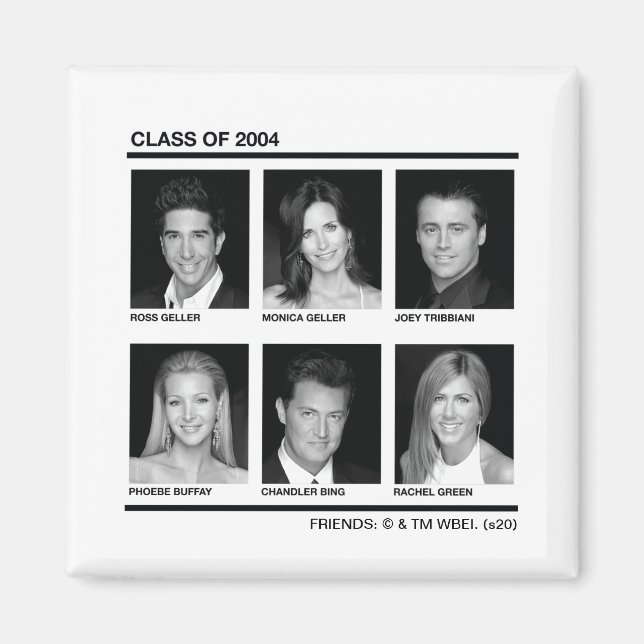 FRIENDS™ | Class of 2004 Magnet (Front)