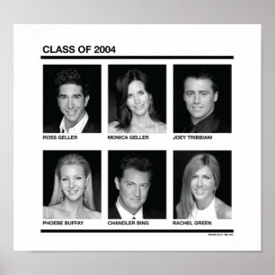 FRIENDS™   Class of 2004 Poster