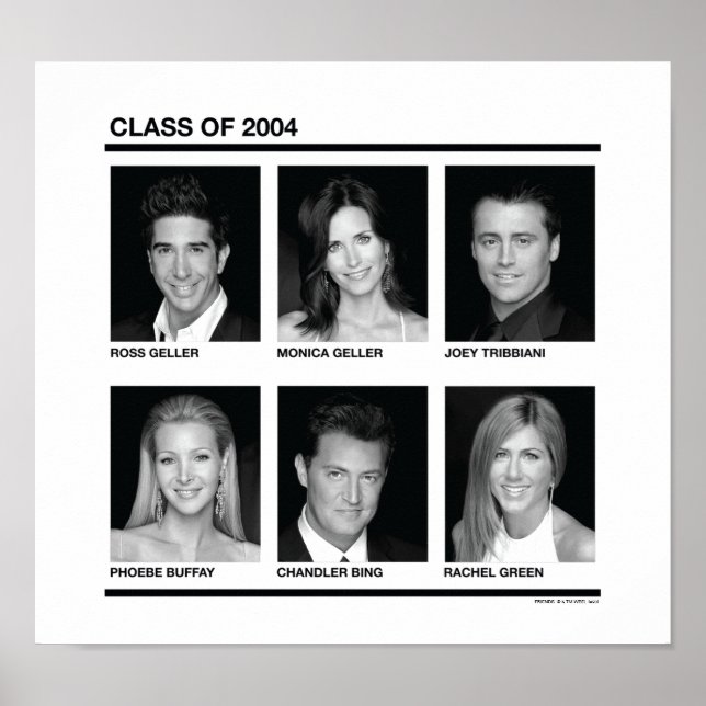 FRIENDS™ | Class of 2004 Poster (Front)