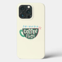 FRIENDS™ | Coffee First