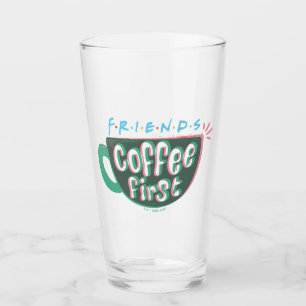 FRIENDS™   Coffee First Glass