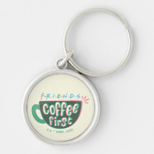 FRIENDS™   Coffee First Key Ring