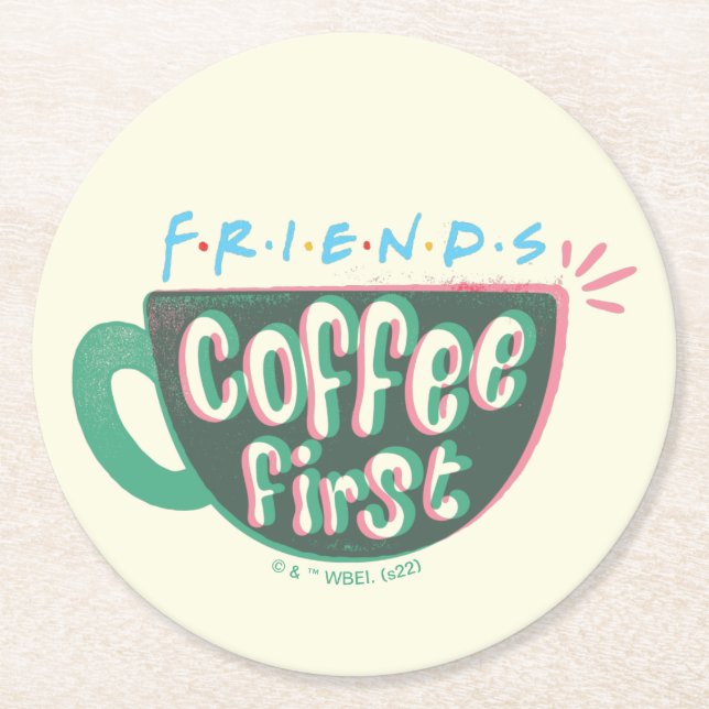 FRIENDS™ | Coffee First Round Paper Coaster (Front)