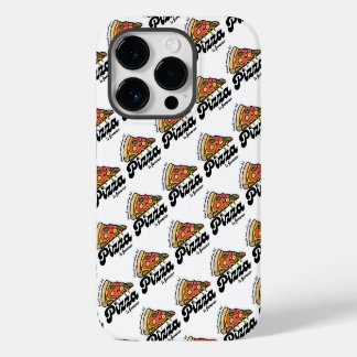 Friends Come and Go, But Pizza Is Forever Funny iPhone 14 Pro Case