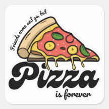 Friends Come and Go, But Pizza Is Forever Funny