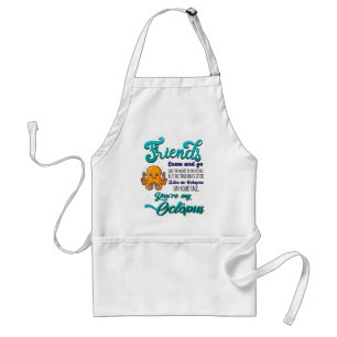 Friends Come and Go Like The Waves Of The Ocean Standard Apron