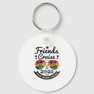 Friends Cruise 2025 Beach Vacation Vintage Cruise Key Ring
