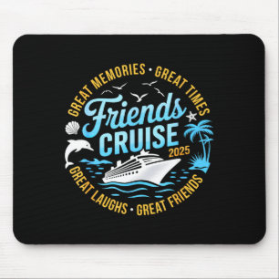 Friends Cruise 2025 Matching Group Vacation Trip C Mouse Mat