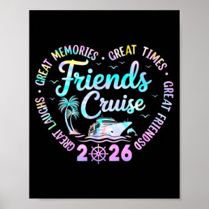 Friends Cruise 2026 Matching Group Vacation Trip Poster