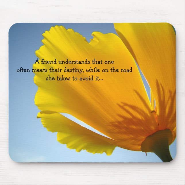Friends Destiny Understanding mousepad Poppies (Front)