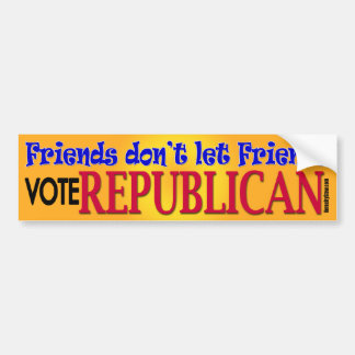 Friends Don't Let Friends Bumper Sticker