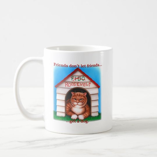 Friends Don't Let Friends Coffee Mug