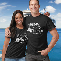 Friends Don't Let Friends Cruise Alone Ship Group