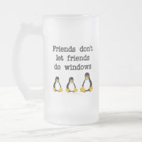 Friends don't let friends do windows