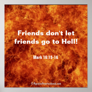 Friends Don't Let Friends Go To Hell Poster