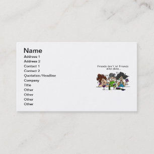 Friends don't let friends wine alone business card