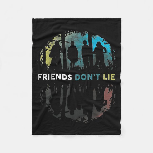 Friends Don't Lie Gift Fandom For Kids Mens Women  Fleece Blanket (Front)