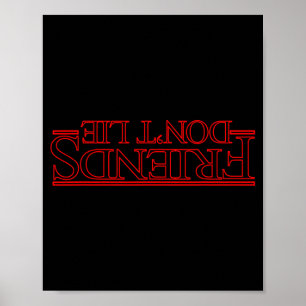 Friends Don't Lie Ide Down  Poster