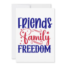Friends, Family, and Freedom 