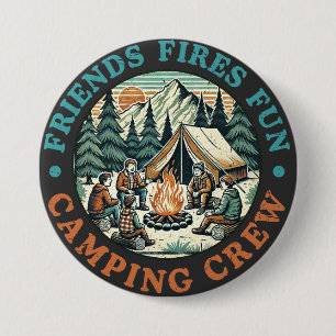 Friends Fire Fun Camping Crew Sign 7.5 Cm Round Badge