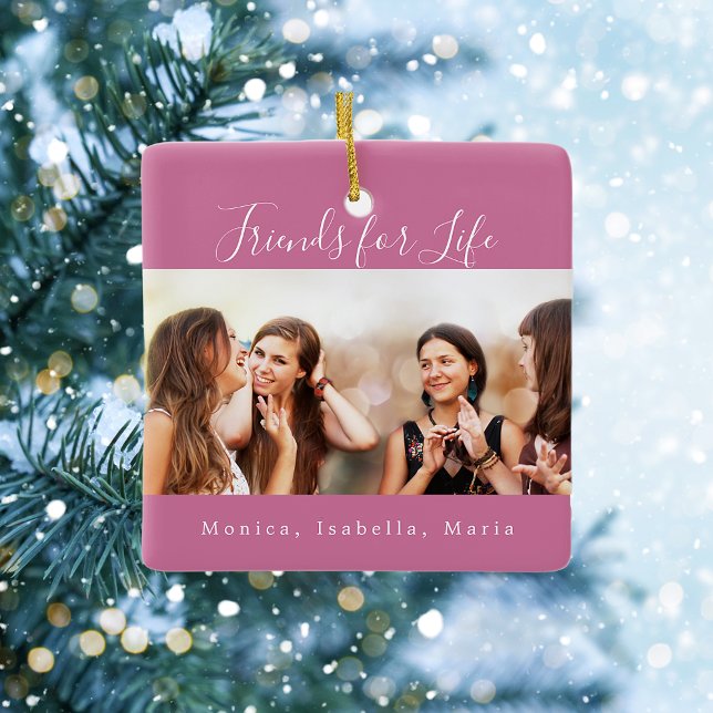 Friends for life dark pink photo names keepsake ceramic ornament (Creator Uploaded)