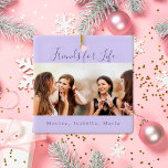 Friends for life violet photo names keepsake ceramic ornament<br><div class="desc">A gift for your best friend(s) for birthdays,  Christmas or a special event. Text: Friends for Life,  written with a trendy hand lettered style script. Personalize and use your own photo and names. A violet,  lavender colored background.</div>