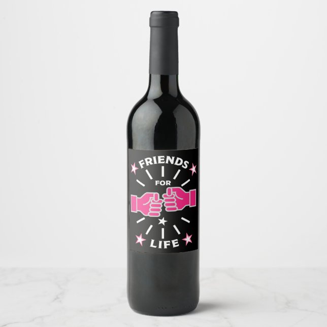 Friends For Life Wine Label (Front)