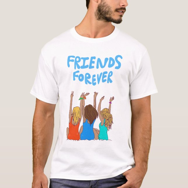 Friends Forever Beautiful Artwork T-Shirt (Front)