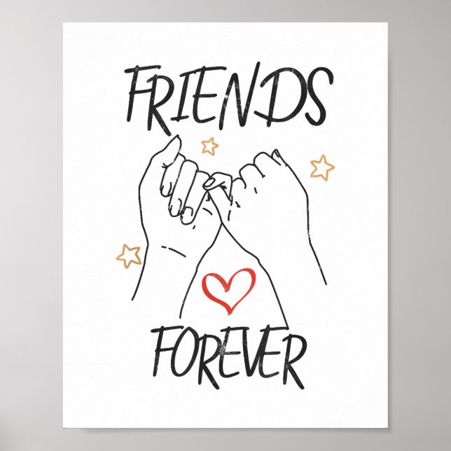 Friends forever best friend love friendship trust  poster (Front)