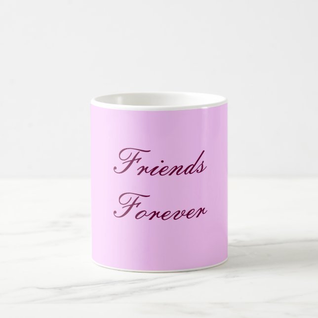 Friends Forever Coffee Mug (Center)