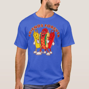Friends Forever Hot Dog Ketchup Mustard Funny T-Shirt