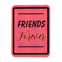 'Friends Forever' Phrase Pink & Purple Background