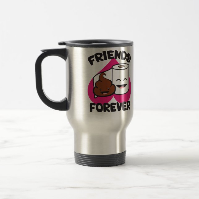 Friends Forever - Poop and Toilet Paper Roll Travel Mug (Left)