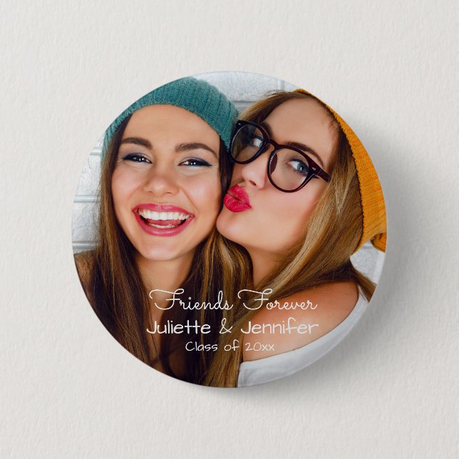 Friends forever | upload photo add names class of 6 cm round badge (Front)