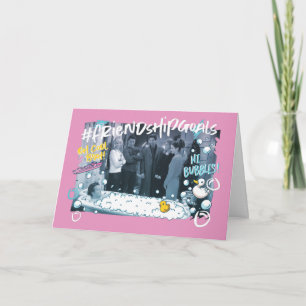 FRIENDS™ Friendship Goals Card