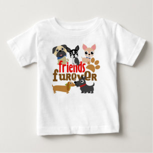 Friends Furever Dogs Puppies Baby T-Shirt