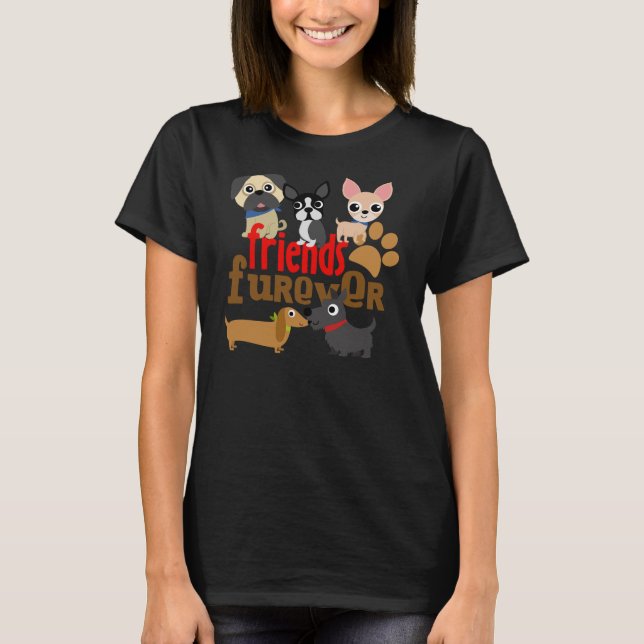 Friends Furever Dogs Puppies T-Shirt (Front)