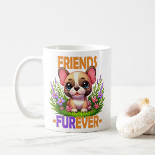 Friends Furever pun. Cute French Bulldog puppy dog Coffee Mug