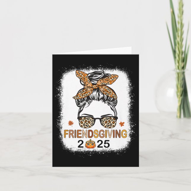 Friends Giving 2025 Thanksgiving Friendsgiving Mes Card (Front)