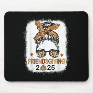 Friends Giving 2025 Thanksgiving Friendsgiving Mes Mouse Mat