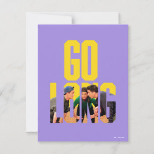 FRIENDS™   Go Long Quote Card