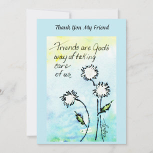 Friends - God Taking Care of Us  Saying Drawing  Thank You Card