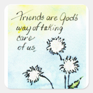 Friends - God Taking Care of Us Square Sticker
